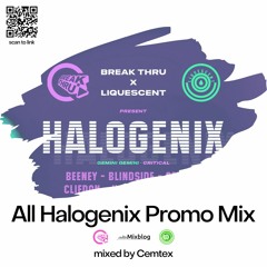 Cemtex - All Halogenix Mix (Break Thru x Liquescent Saturday 28.01 promo mix)