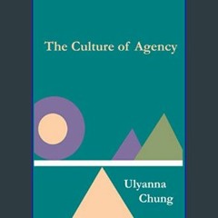 [EBOOK] 🌟 Culture of Agency     Paperback – February 6, 2021 [Ebook]