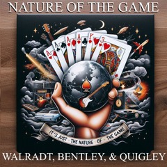 Nature Of The Game