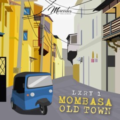 MOMBASA OLD TOWN