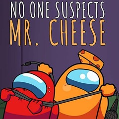 Songs Starring Mr. Cheese