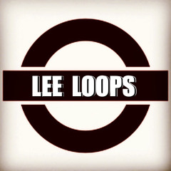 Lee Loops- SUMTHIN FOR YA WHIP