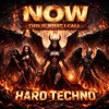NOW THIS IS WHAT I CALL HARD TECHNO VOL 2