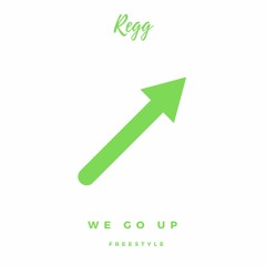 We Go Up (freestyle)