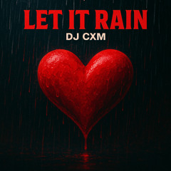 Let It Rain