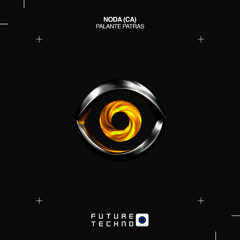 FTR322: NODA (CA) - Palante Patras [Future Techno Records]