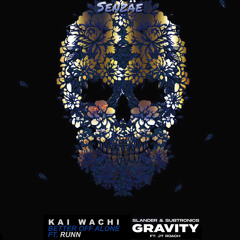 Better Off Alone x Gravity (Senzae Mashup) | Kai Wachi x Slander x Subtronics