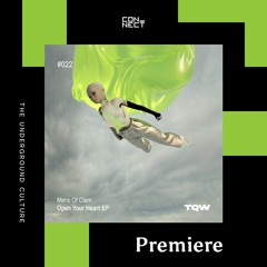 PREMIERE: Mens Of Clam -  Open Your Heart [Teqwave Records]