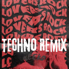 Lovers Rock - TV Girl (N1CØ Techno Remix)