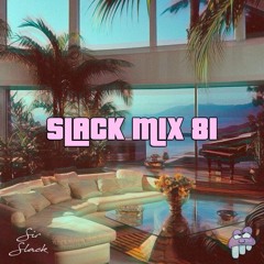 SLACK MIX 81