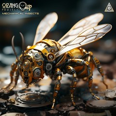 01 - Orango Om Project - Mechanical Insects
