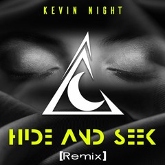 SLUMBERJACK - Hide and Seek (Kevin Night Remix)