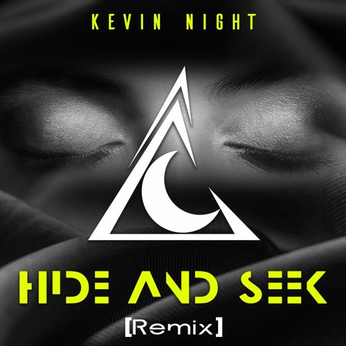 SLUMBERJACK - Hide and Seek (Kevin Night Remix)