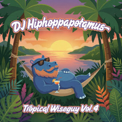 Tropical Wisee Guy Vol.4   **OUT NOW!**