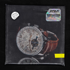 breaking (buenas noches) [Prod. Malloy x Shokwave x Bino]