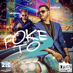 Foke To' 2 (feat. Lapiz Conciente)