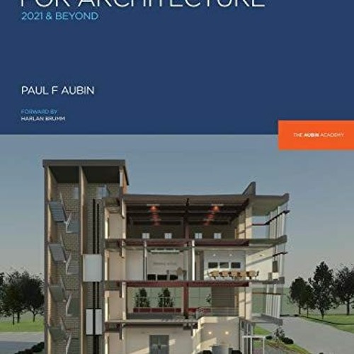 [Download] EBOOK 💓 Revit Essentials for Architecture: 2021 and beyond (Aubin Academy