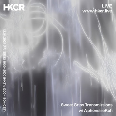 Sweet Grips Transmissions w/ Alphonsine Koh - 12/01/2024