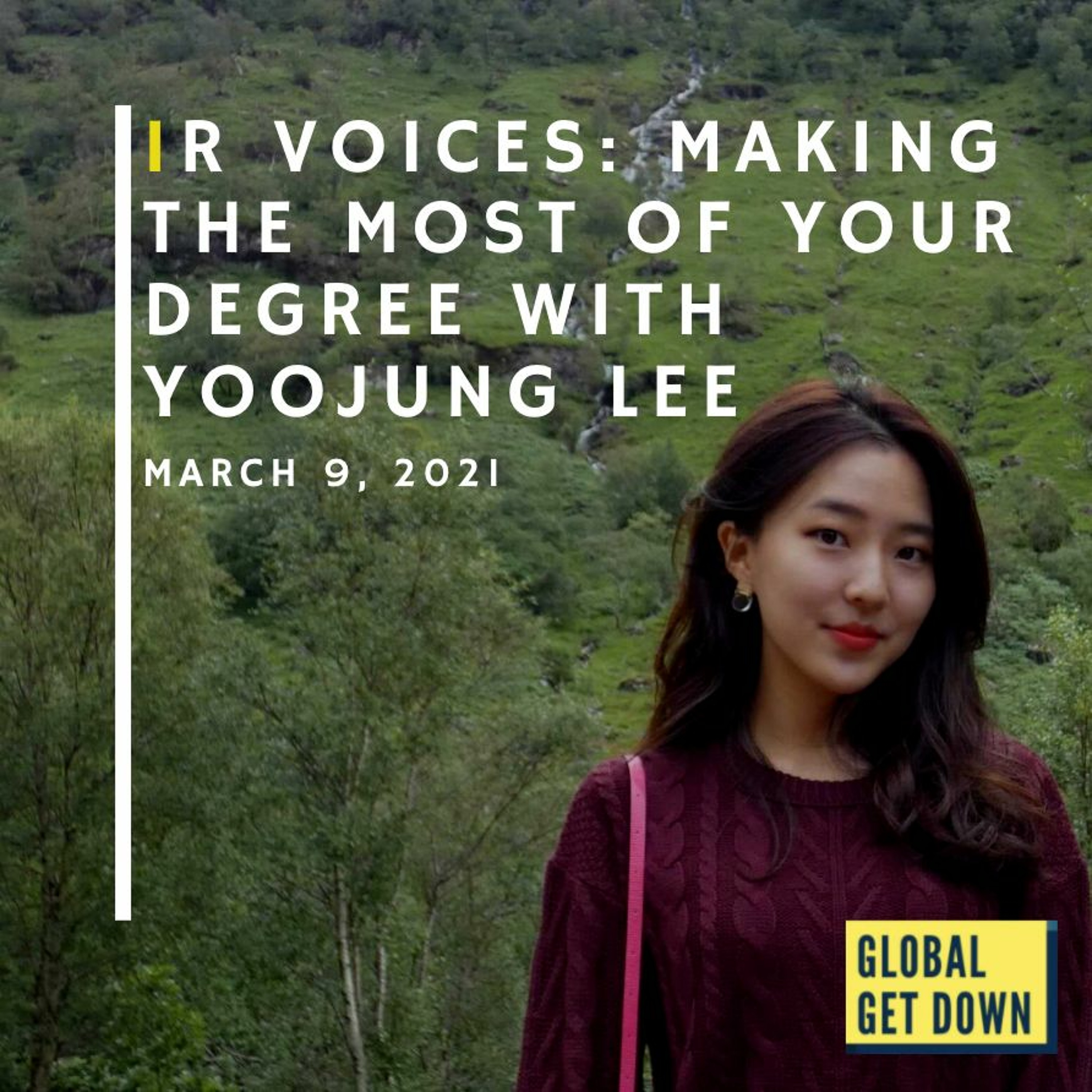 Global Get Down - A Global Affairs Podcast by IRSA