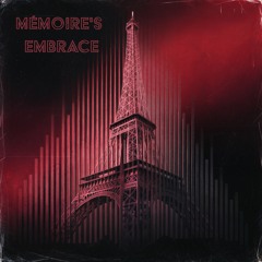 Mémoire's Embrace