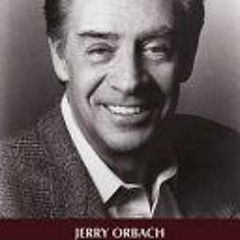 (PDF) Jerry Orbach, Prince of the City: His Way from The Fantasticks to Law and Order (Applause Book
