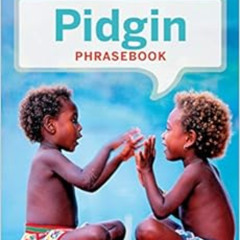[VIEW] KINDLE 📃 Lonely Planet Pidgin Phrasebook & Dictionary 4 by Trevor Balzer,Deni