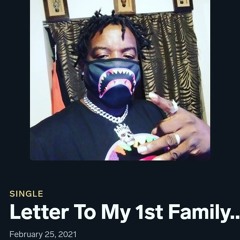 _LETTER_TO_MY_1st_FAMILY_I_KNEW_feat_BLAKKCO_THA_DON_🔥🔥🔥🔥🔥🔥(3).mp3