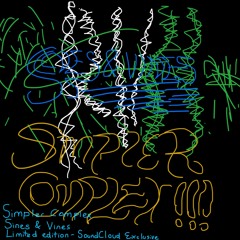 Sines and Vines (Deluxe)