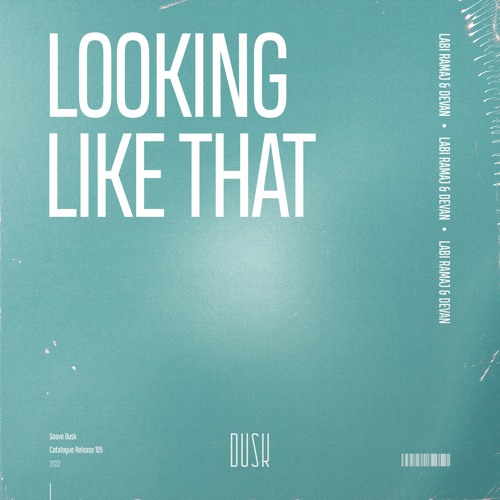 Labi Ramaj & Devan - Looking Like That