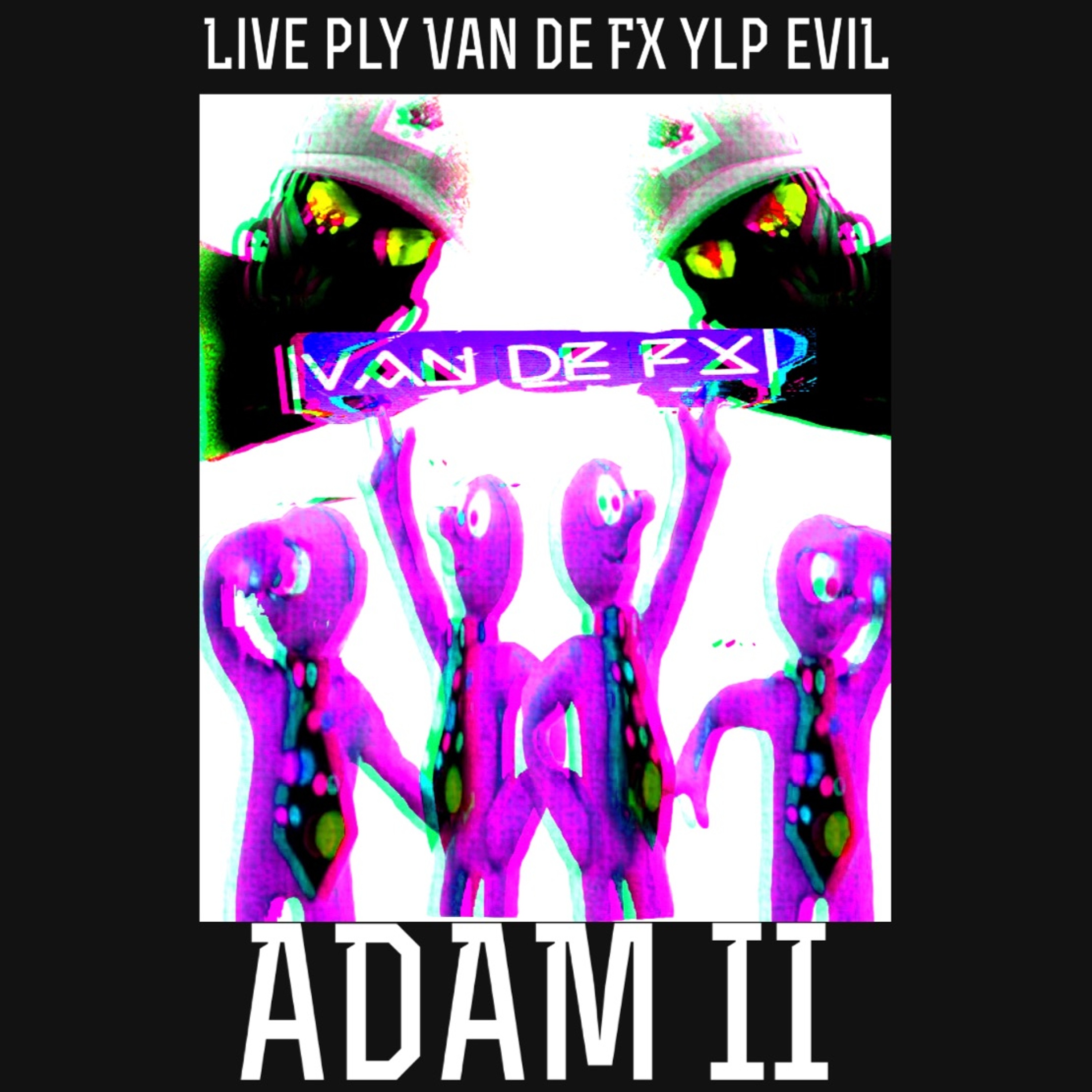 Live Played Sunday Live Set Act - Van De FX - ADAM II 2.WAV