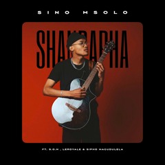 Shandapha (feat. Leroyale, S.O.N & Sipho Magudulela)