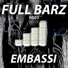 [FBA1] EMBASSI 140 MIX FOR FULL BARZ // SOLO SESSIONZ VOL 1