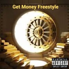 Get Money Freestyle (Prod. JaguarKevins)