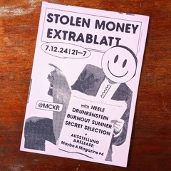 Drunkenstein @ Stolen Money Extrablatt (MCKR)
