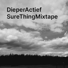 DieperActief-SureThingMixtape
