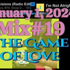 01.01.24 - mix19 The Game Of Love