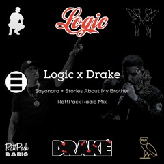 Logic x Drake - Sayonara/Stories About My Brother (RattPack Radio Mix)