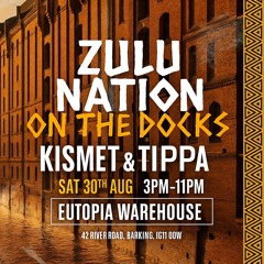 KISMET & TIPPA - Live at Zulu Nation @ Utopia warehouse - 30.08.25.