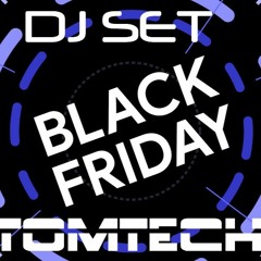 Black Friday Dj Set by TOMTECH //NOV 27 2020 // AMSTERDAM