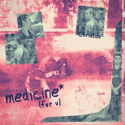 medicine (for u)[prod. IMMORTAL & In Bloom]