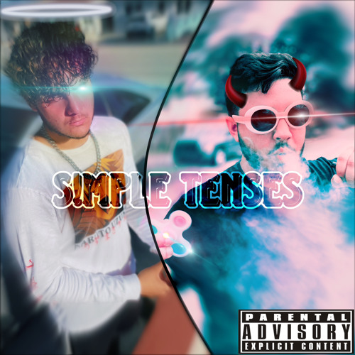 SIMPLE TENSES FT.TOKEDOUTGERGOE Prod.Apollo