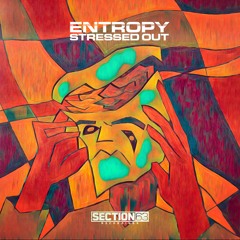 {Premiere} Entropy - The Past - (Section 63 Recordings)
