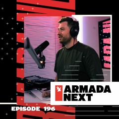 Armada Next | Episode 196 | Ben Malone