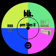 blk. - perc likes it (PRE MASTER)
