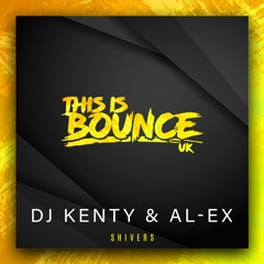 DJ Kenty X AL-EX - Shivers