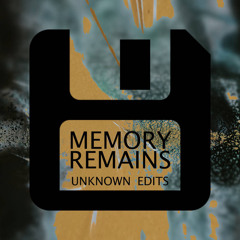 Memory Remains - Untitled Track 017 (Original Mix)
