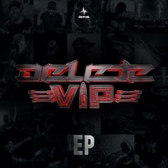 Delete - VIP EP (Unreleased) - Edited Audio Remake