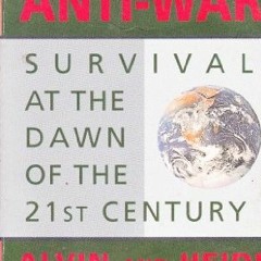 [VIEW] [PDF EBOOK EPUB KINDLE] War And Anti-War: Survival At The Dawn Of The 21st Cen