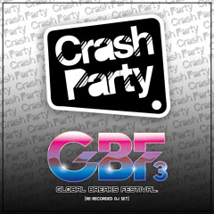 Crash Party - GBF3 Breaks Mix