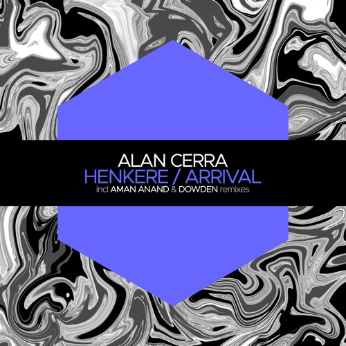 Premiere: Alan Cerra - Henkere (Aman Anand 'Deep Space' Remix) [Juicebox Music]